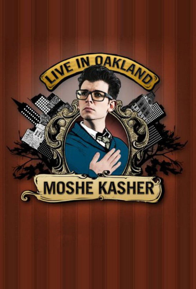 Moshe Kasher Live in Oakland (2012) [44840] (A1767055683) [[Stand Up]] --Plex--